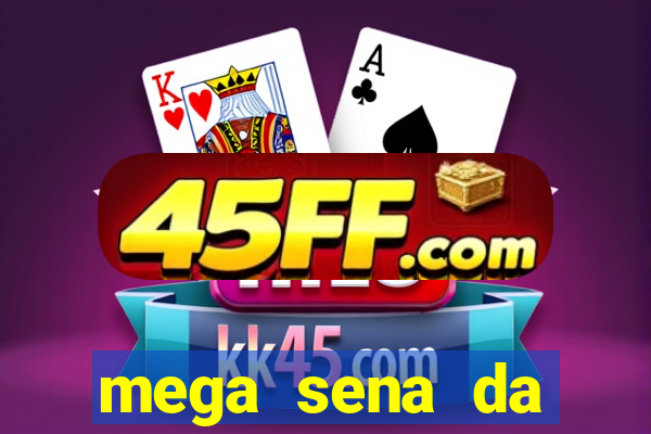 mega sena da virada 2025